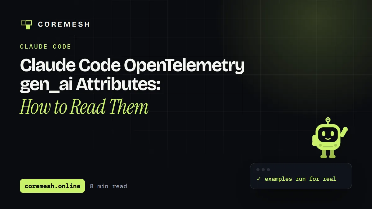 Claude Code OpenTelemetry gen_ai Attributes: How to Read Them