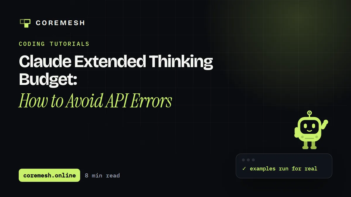Claude Extended Thinking Budget: How to Avoid API Errors