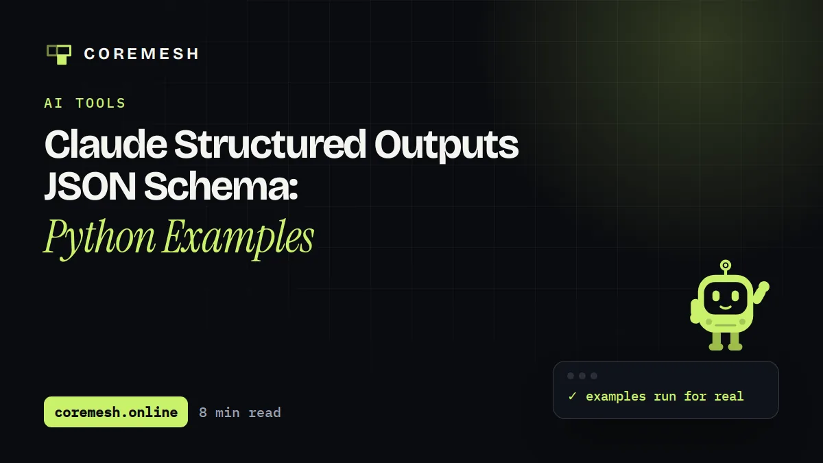 Claude Structured Outputs JSON Schema: Python Examples