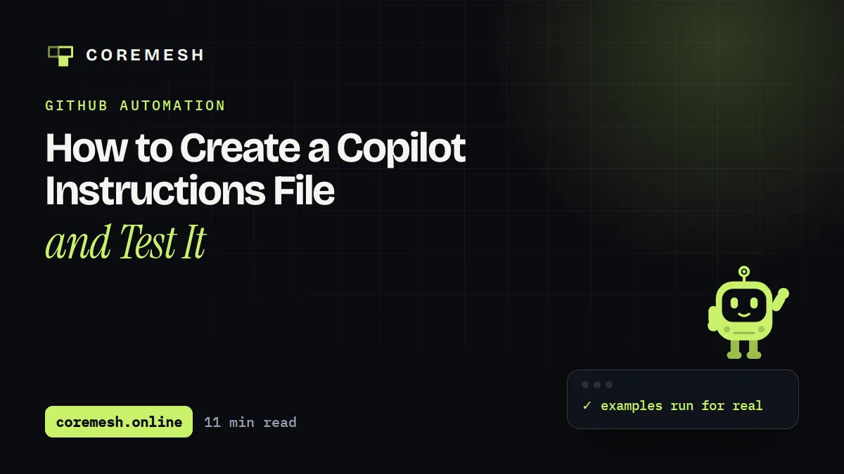 How to Create a Copilot Instructions File and Test It