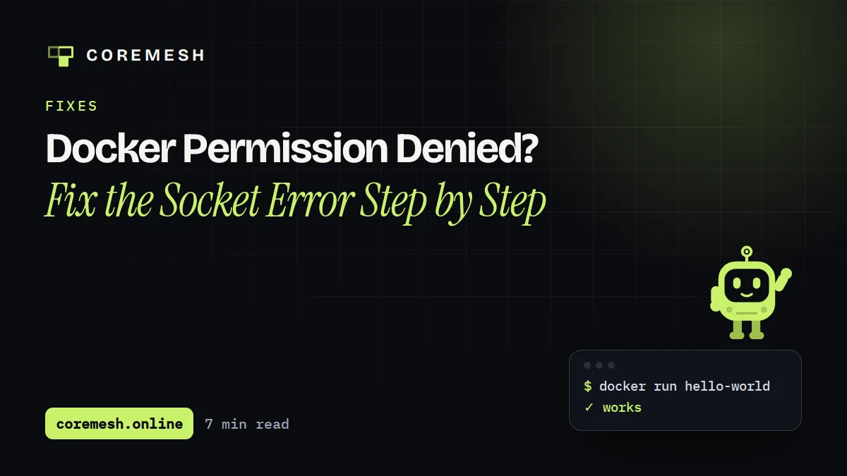 Docker Permission Denied? Fix the Socket Error Step by Step