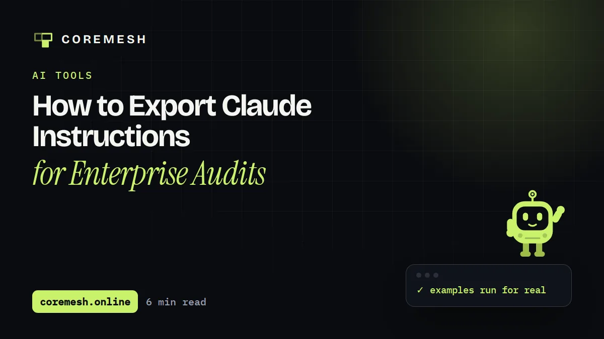 How to Export Claude Instructions for Enterprise Audits