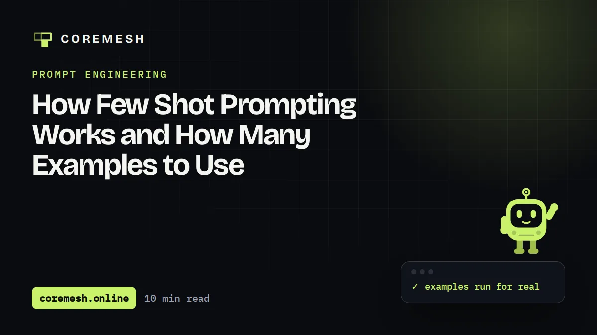 How Few Shot Prompting Works and How Many Examples to Use