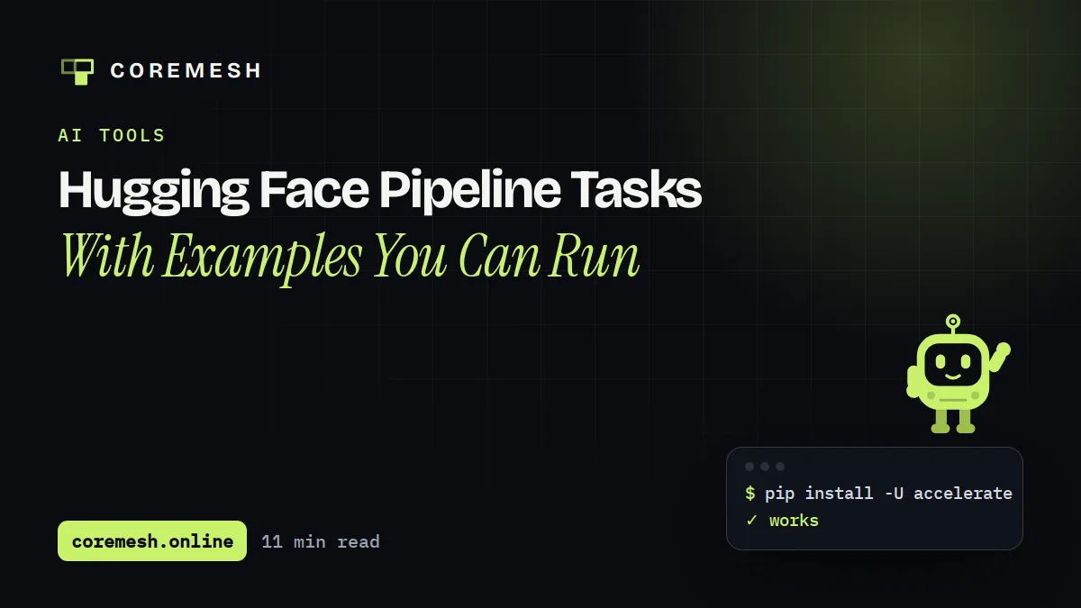 Hugging Face Pipeline Tasks With Examples You Can Run