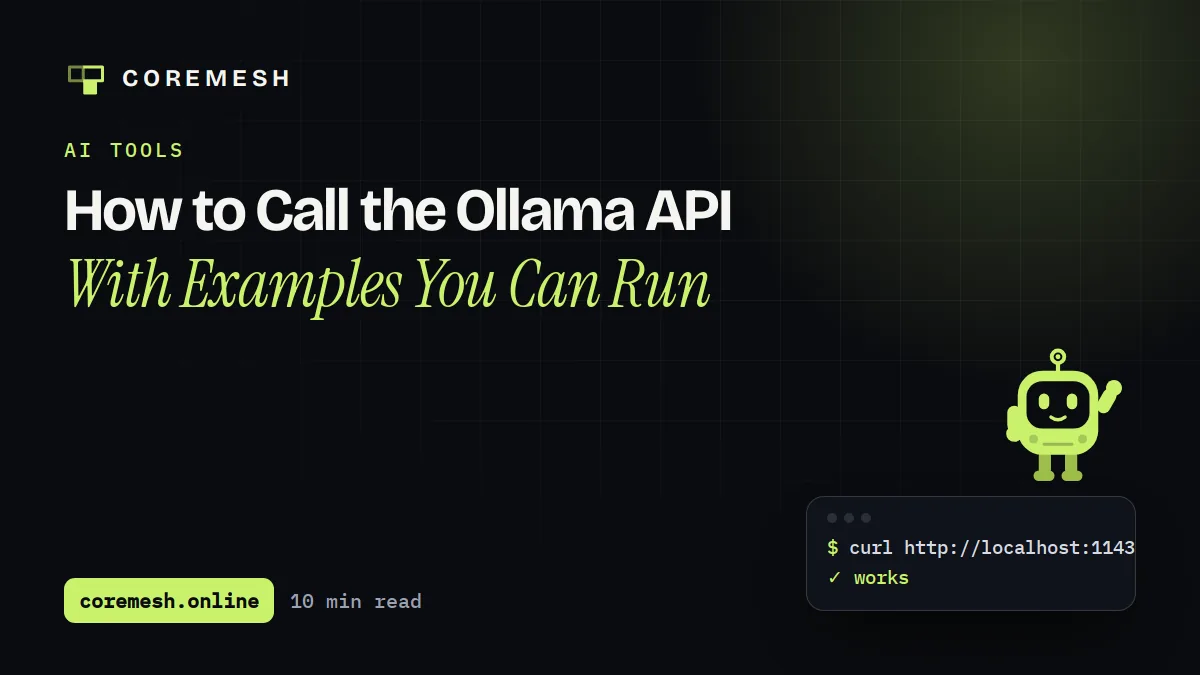 How to Call the Ollama API With Examples You Can Run