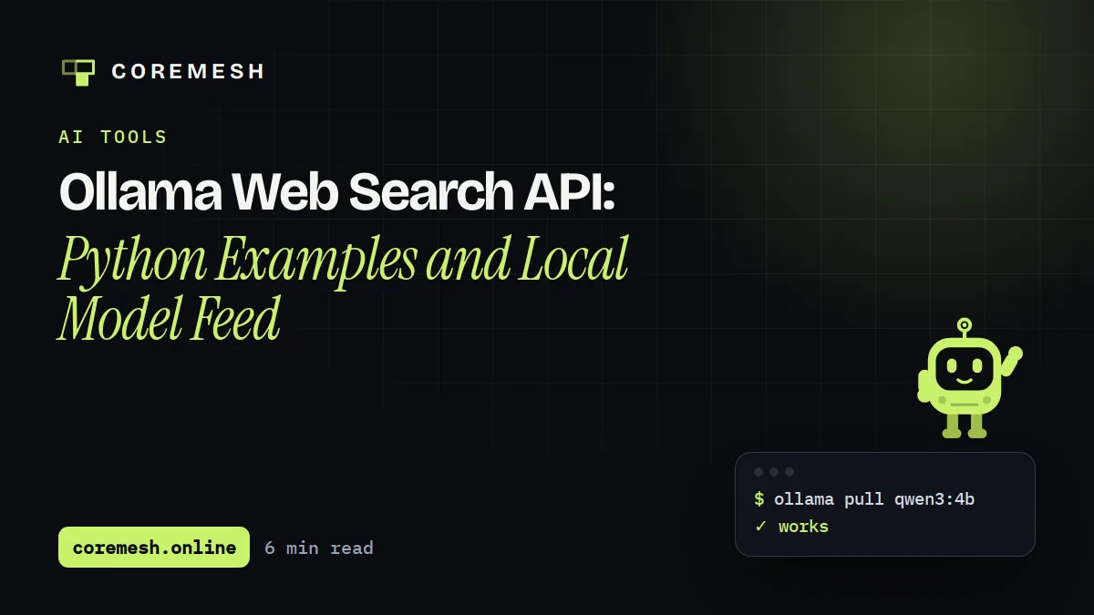 Ollama Web Search API: Python Examples and Local Model Feed