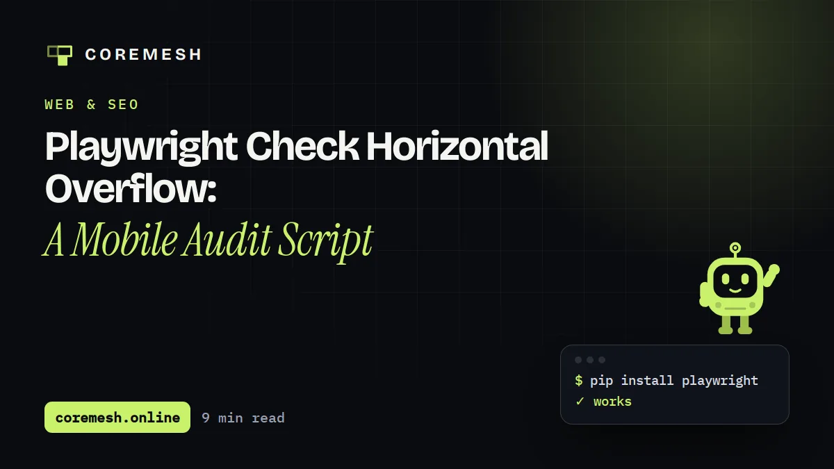Playwright Check Horizontal Overflow: A Mobile Audit Script