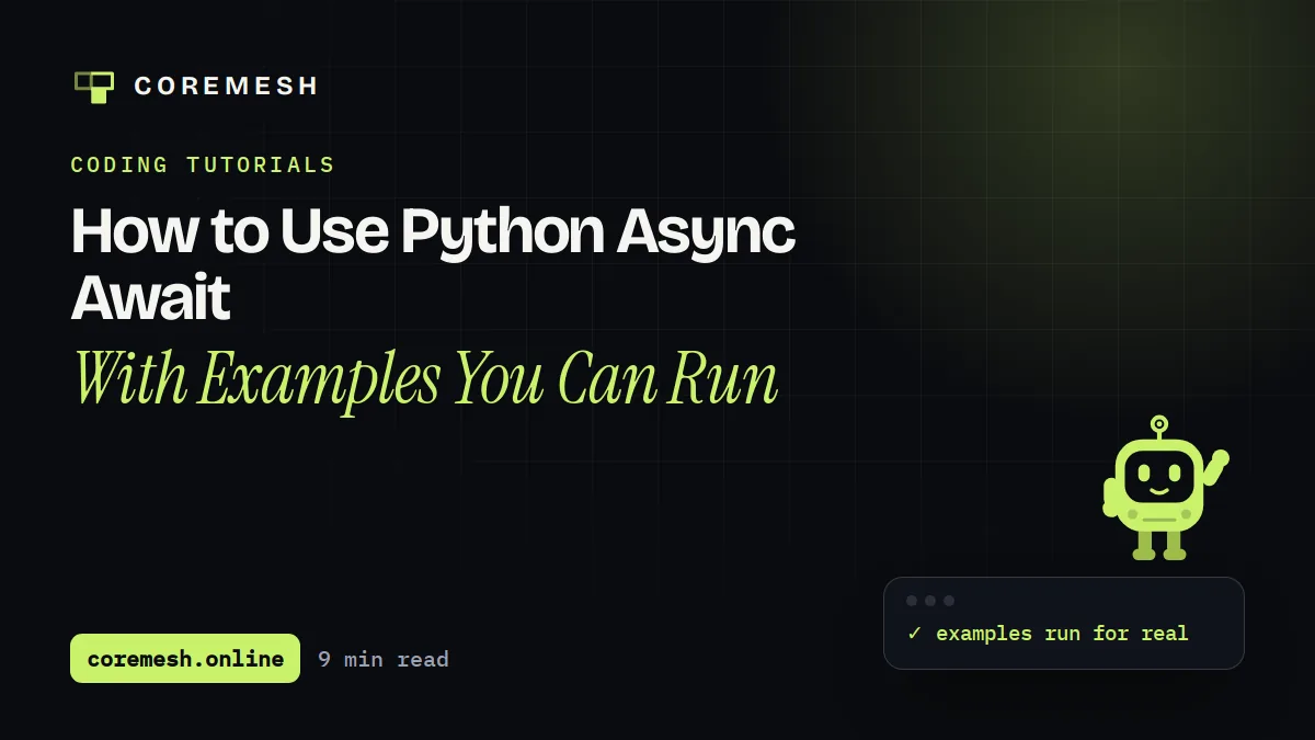 How to Use Python Async Await With Examples You Can Run