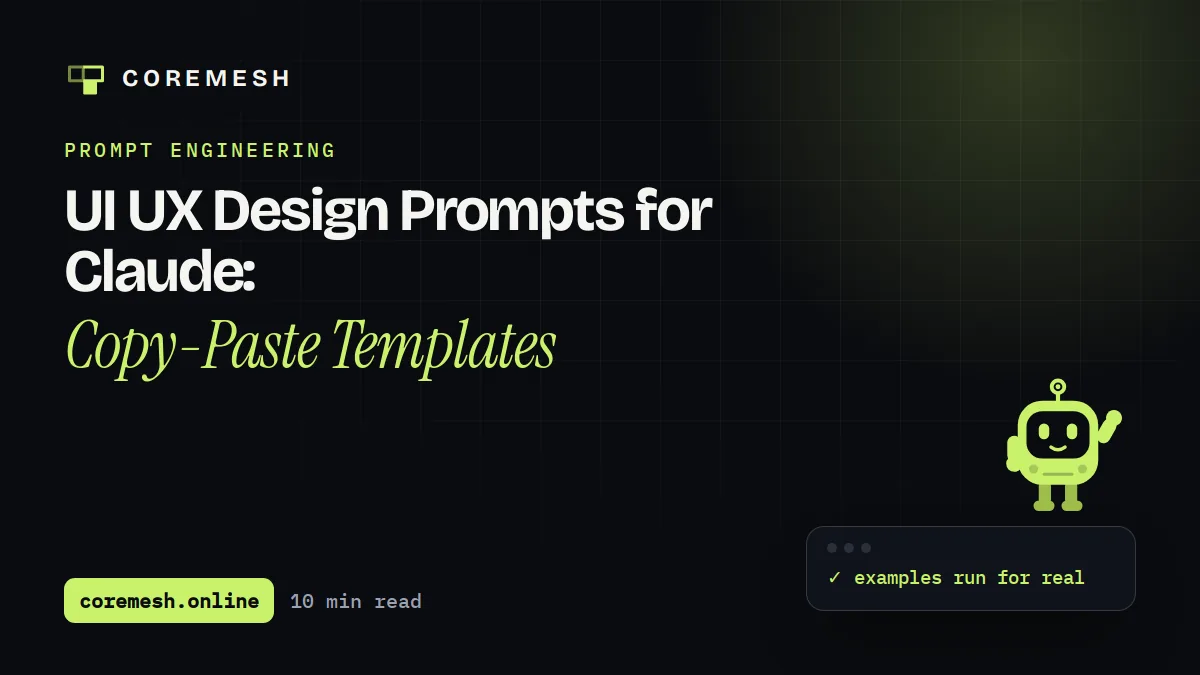 UI UX Design Prompts for Claude: Copy-Paste Templates