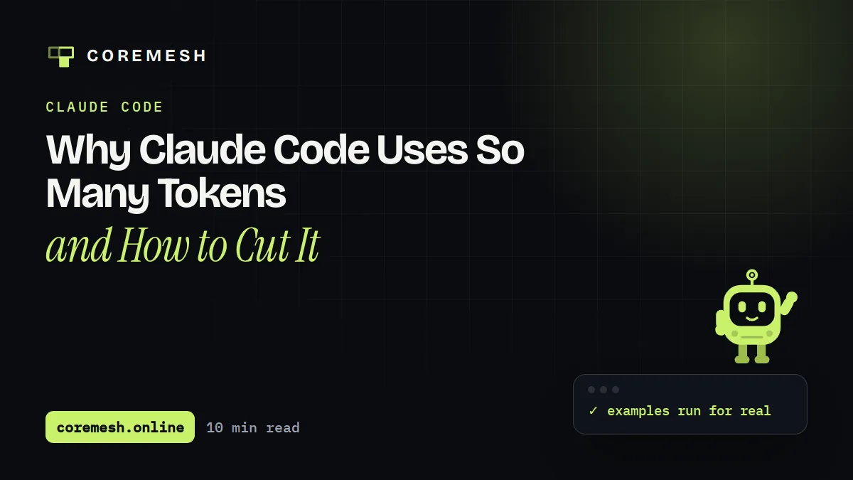 Why Claude Code Uses So Many Tokens (and How to Cut It)